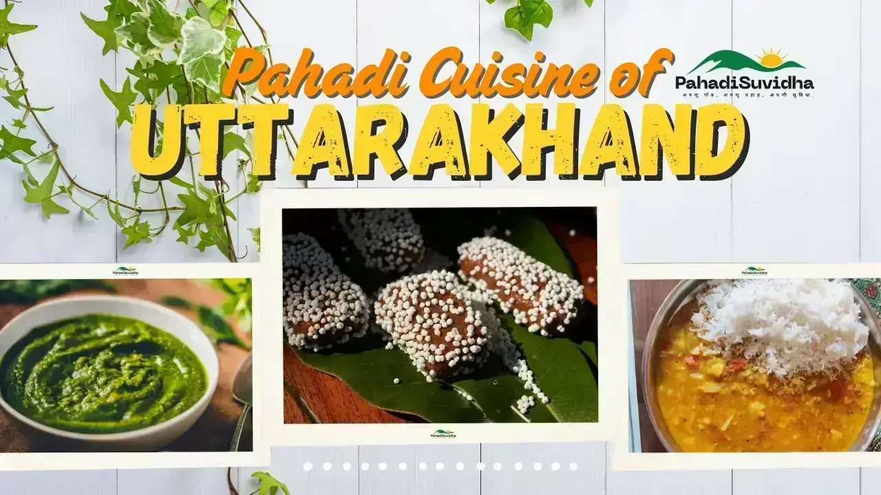 Pahadi Cuisine of Uttarakhand